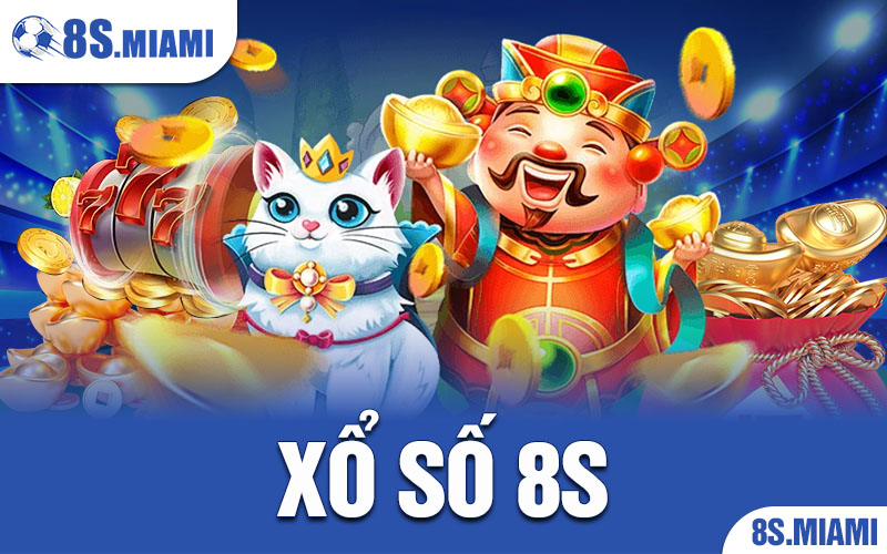 Xổ Số 8S